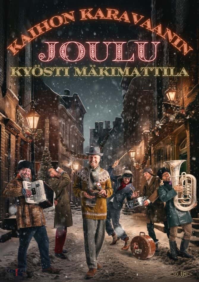 Kaihon Karavaanin Joulu: Kyösti Mäkimattila-juliste.